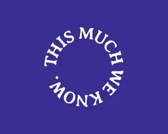 This Much We Know Podcast